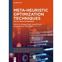 Meta─Heuristic Optimization Techniques： Applications in Engineering
