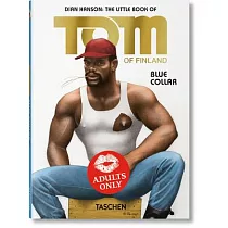 The Little Book of Tom： Blue Collar