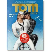 The Little Book of Tom of Finland： Military Men