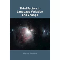 Third Factors in Language Variation and Change
