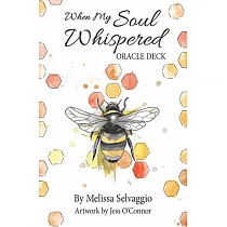 When My Soul Whispered Oracle Deck