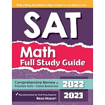 SAT Math Full Study Guide： Comprehensive Review + Practice Tests + Online Resources