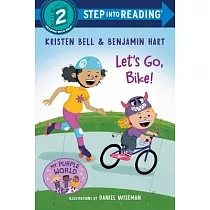 Let’s Go， Bike!(Step into Reading， Step 2)