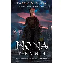 Nona the Ninth (Locked Tomb #3)