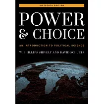Power and Choice： An Introduction to Political Science