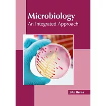 Microbiology： An Integrated Approach