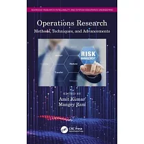 Operations Research： Methods， Techniques， and Advancements