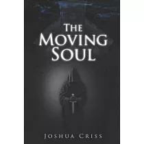 The Moving Soul