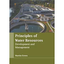 Principles of Water Resources： Development and Management