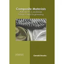 Composite Materials： Advances in Materials Science and Engineering
