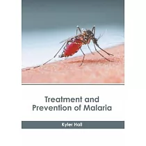 Treatment and Prevention of Malaria