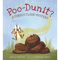 Poo─Dunit?： A Forest Floor Mystery