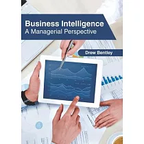 Business Intelligence： A Managerial Perspective