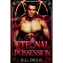 Eternal Possession： An Eternal Novel