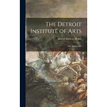 The Detroit Institute of Arts： the Architecture