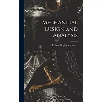 Mechanical Design and Analysis