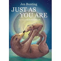 Just As You Are： Celebrating the Wonder of Unconditional Love