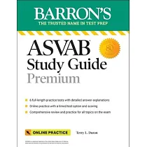 ASVAB Study Guide Premium： 6 Practice Tests + Comprehensive Review + Online Practice