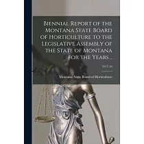 Biennial Report of the Montana State Board of Horticulture to the Legislative Assembly of the State of Montana for the Years ..; 1917─18