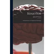 Behavior： an Introduction to Comparative Psychology