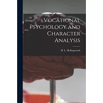 Vocational Psychology and Character Analysis