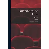 Sociology of Film： Studies and Documents
