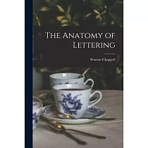The Anatomy of Lettering