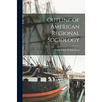 Outline of American Regional Sociology