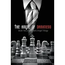 The Angel of Darkness： Book Two of The Dark Angel Trilogy