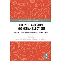 The 2018 and 2019 Indonesian Elections： Identity Politics and Regional Perspectives