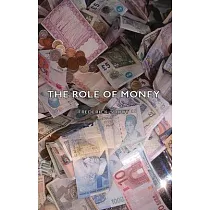 The Role Of Money