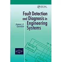 Fault Detection and Diagnosis in Engineering Systems
