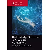 The Routledge Companion to Knowledge Management