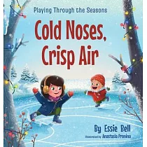 Playing Through the Seasons： Cold Noses， Crisp Air