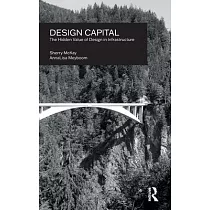 Design Capital： The Hidden Value of Design in Infrastructure