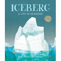 Iceberg： A Life in Seasons