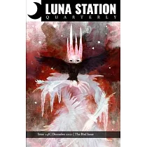 Luna Station Quarterly Issue 048