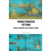 Transformative Fictions： World Literature and Personal Change
