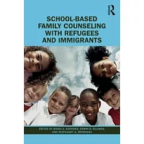 School─Based Family Counseling with Refugees and Immigrants