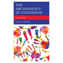 The Archaeology of Childhood