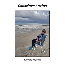 Conscious Ageing