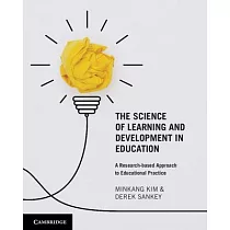 The Science of Learning and Development in Education