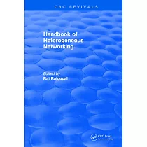 Handbook of Heterogeneous Networking