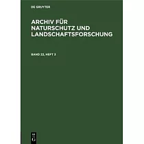 Archiv für Naturschutz und Landschaftsforschung