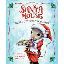 Santa Mouse Bakes Christmas Cookies
