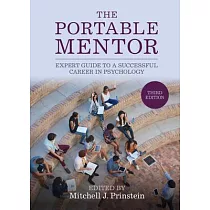 The Portable Mentor： Expert Guide to a Successful Career in Psychology