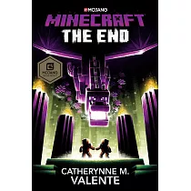 Minecraft： The End (An Official Minecraft Novel 4)