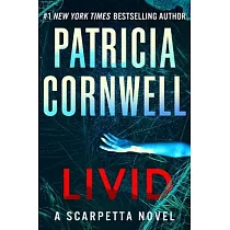 Livid： A Scarpetta Novel