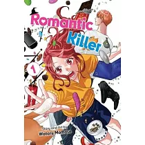 Romantic Killer， Vol. 1： Volume 1