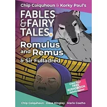 Romulus and Remus and Sir Fulladred